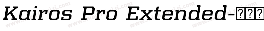 Kairos Pro Extended字体转换